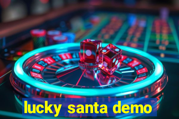 lucky santa demo